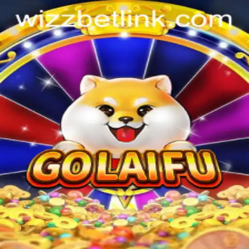 Exploring GoLaiFu: A Modern Twist on Traditional Gaming with WizzBet